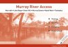 Murray River Access: Murrabit to Tooleybuc