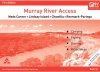 Murray River Access: Neds Corner to Paringa
