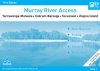 Murray River Access: Yarrawonga-Mulwala to Ulupna Island